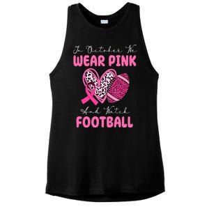 In October We Wear Pink And Watch Football Breast Cancer Ladies PosiCharge Tri-Blend Wicking Tank