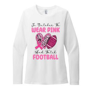 In October We Wear Pink And Watch Football Breast Cancer Womens CVC Long Sleeve Shirt