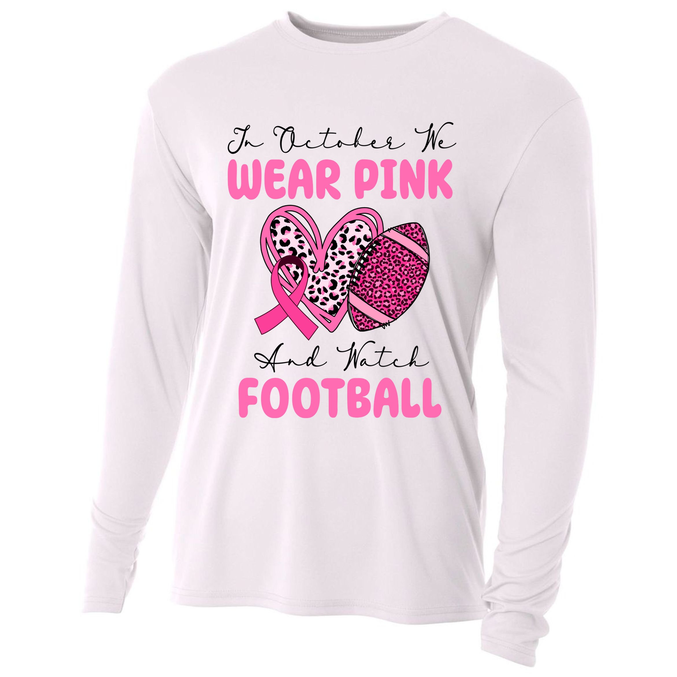 In October We Wear Pink And Watch Football Breast Cancer Cooling Performance Long Sleeve Crew