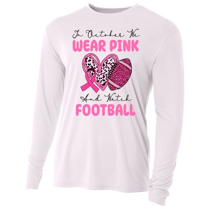 In October We Wear Pink And Watch Football Breast Cancer Cooling Performance Long Sleeve Crew