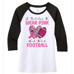 In October We Wear Pink And Watch Football Breast Cancer Women's Tri-Blend 3/4-Sleeve Raglan Shirt