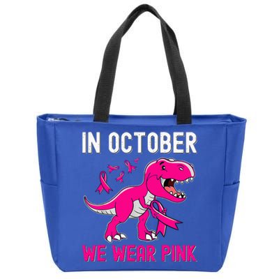 In October We Wear Pink Breast Cancer Trex Dino Zip Tote Bag