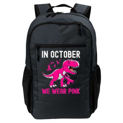 In October We Wear Pink Breast Cancer Trex Dino Daily Commute Backpack