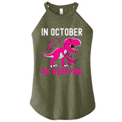 In October We Wear Pink Breast Cancer Trex Dino Women’s Perfect Tri Rocker Tank