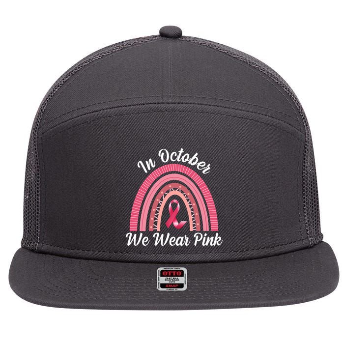 In October We Wear Pink Rainbow Ribbon 7 Panel Mesh Trucker Snapback Hat