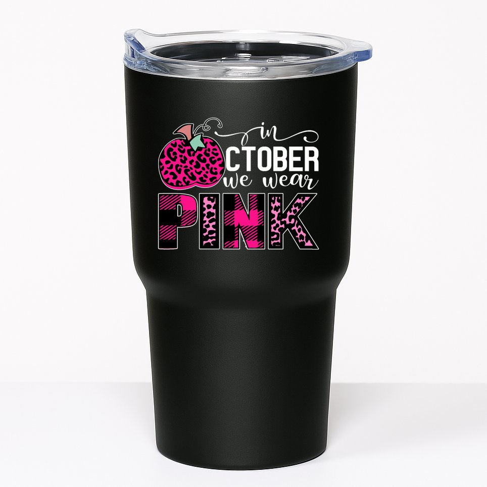 In October We Wear Pink Breast Cancer Pumpkin Tumbler