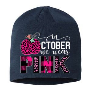 In October We Wear Pink Breast Cancer Pumpkin Sustainable Beanie