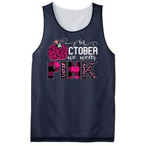 In October We Wear Pink Breast Cancer Pumpkin Mesh Reversible Basketball Jersey Tank