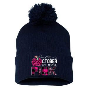 In October We Wear Pink Breast Cancer Pumpkin Pom Pom 12in Knit Beanie