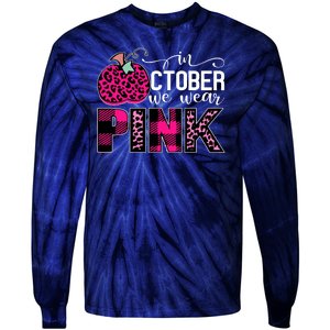 In October We Wear Pink Breast Cancer Pumpkin Tie-Dye Long Sleeve Shirt