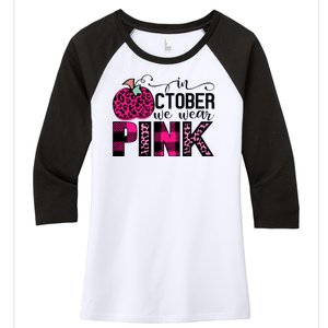 In October We Wear Pink Breast Cancer Pumpkin Women's Tri-Blend 3/4-Sleeve Raglan Shirt