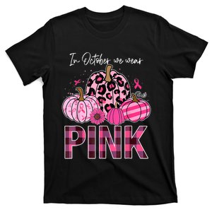 In October We Wear Pink Ribbon Leopard Pumpkin Breast Cancer T-Shirt