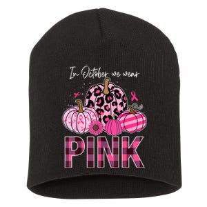 In October We Wear Pink Ribbon Leopard Pumpkin Breast Cancer Short Acrylic Beanie