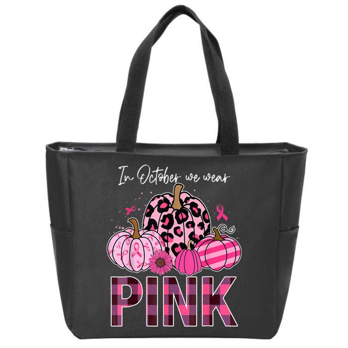 In October We Wear Pink Ribbon Leopard Pumpkin Breast Cancer Zip Tote Bag