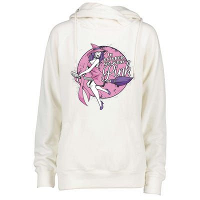 In October We Wear Pink Ribbon Witch Halloween Breast Cancer Womens Funnel Neck Pullover Hood