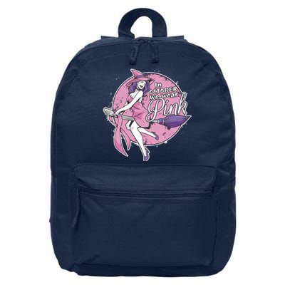 In October We Wear Pink Ribbon Witch Halloween Breast Cancer 16 in Basic Backpack