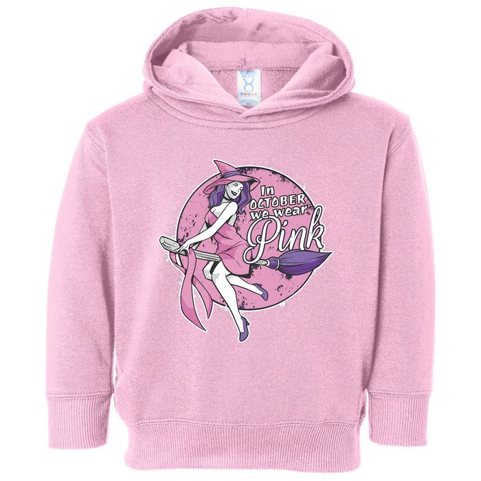 In October We Wear Pink Ribbon Witch Halloween Breast Cancer Toddler Hoodie