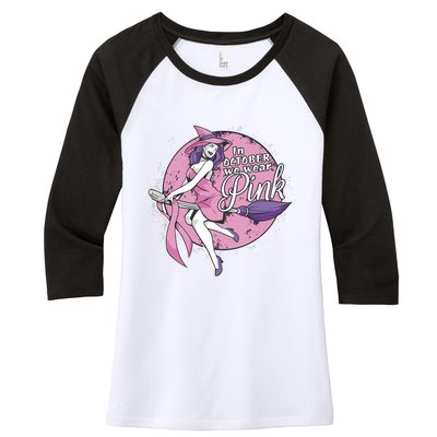 In October We Wear Pink Ribbon Witch Halloween Breast Cancer Women's Tri-Blend 3/4-Sleeve Raglan Shirt