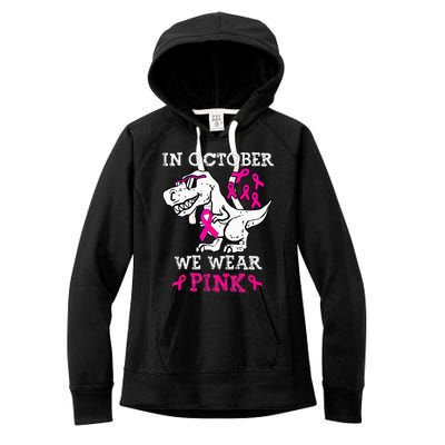 In October We Wear P.I.N.K Breast Cancer Awareness Women's Fleece Hoodie