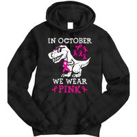 In October We Wear P.I.N.K Breast Cancer Awareness Tie Dye Hoodie