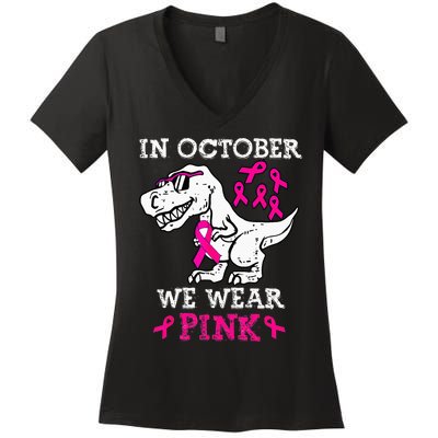 In October We Wear P.I.N.K Breast Cancer Awareness Women's V-Neck T-Shirt