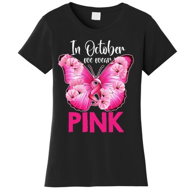 In October We Wear P.I.N.K Butterfly Breast Cancer Awareness Women's T-Shirt