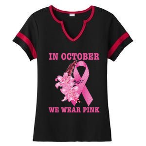 In October We Wear Cool Gift Ladies Halftime Notch Neck Tee