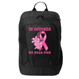 In October We Wear Cool Gift City Backpack