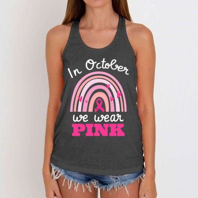 In October We Wear Pink Breast Cancer Rainbow Ribbon Support Gift Women's Knotted Racerback Tank