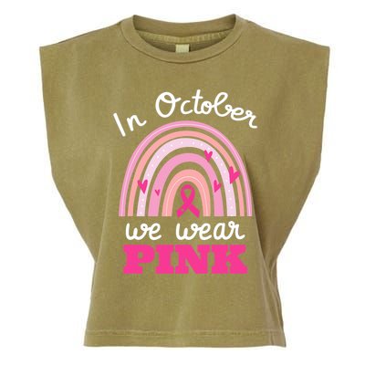 In October We Wear Pink Breast Cancer Rainbow Ribbon Support Gift Garment-Dyed Women's Muscle Tee