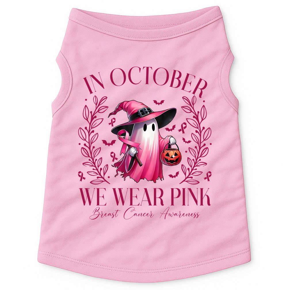 In October We Wear Pink Breast Cancer Awareness Halloween Ghost Doggie Tank