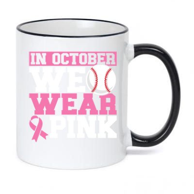 In October We Wear Pink Breast Cancer Support Gift 11oz Black Color Changing Mug