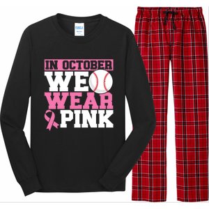 In October We Wear Pink Breast Cancer Support Gift Long Sleeve Pajama Set