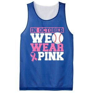 In October We Wear Pink Breast Cancer Support Gift Mesh Reversible Basketball Jersey Tank