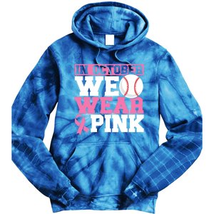 In October We Wear Pink Breast Cancer Support Gift Tie Dye Hoodie