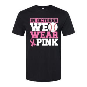 In October We Wear Pink Breast Cancer Support Gift Softstyle CVC T-Shirt