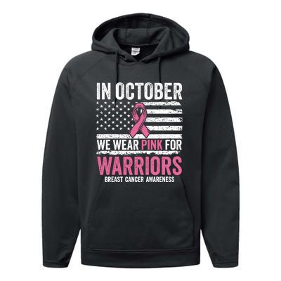 In October We Wear Pink For Warrior Breast Cancer Awareness Performance Fleece Hoodie