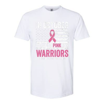 In October We Wear Pink For Warrior Breast Cancer Awareness Softstyle® CVC T-Shirt