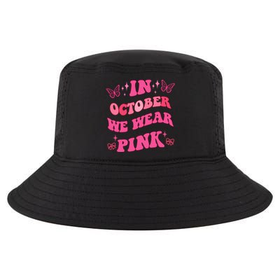 In October We Wear Pink Breast Cancer Butterflies Cool Comfort Performance Bucket Hat