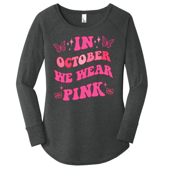 In October We Wear Pink Breast Cancer Butterflies Women's Perfect Tri Tunic Long Sleeve Shirt