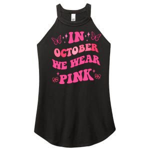 In October We Wear Pink Breast Cancer Butterflies Women's Perfect Tri Rocker Tank