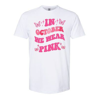 In October We Wear Pink Breast Cancer Butterflies Softstyle® CVC T-Shirt