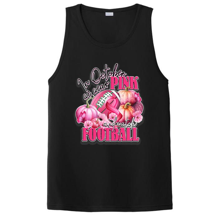 In October We Wear Pink And Watch Football Breast Cancer PosiCharge Competitor Tank