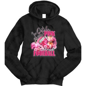 In October We Wear Pink And Watch Football Breast Cancer Tie Dye Hoodie