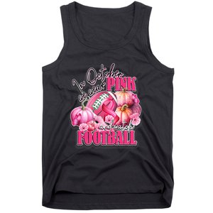 In October We Wear Pink And Watch Football Breast Cancer Tank Top