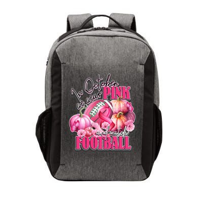 In October We Wear Pink And Watch Football Breast Cancer Vector Backpack