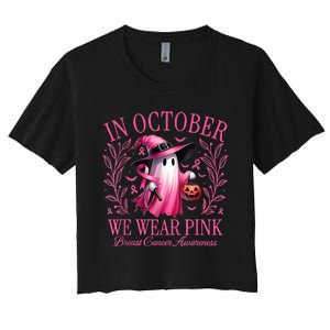 In October We Wear Breast Cancer Awareness Halloween Women's Crop Top Tee