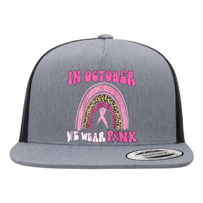 In October We Wear Pink Leopard For Breast Cancer Flat Bill Trucker Hat