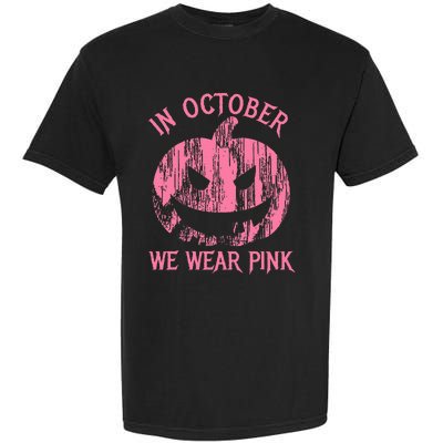 In October We Wear Pink Halloween Jack O Lantern Art Cancer Garment-Dyed Heavyweight T-Shirt