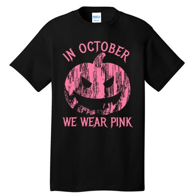 In October We Wear Pink Halloween Jack O Lantern Art Cancer Tall T-Shirt